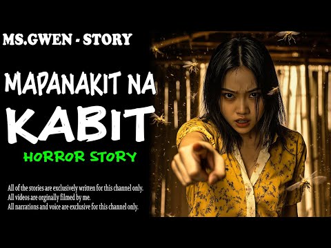 MAPANAKIT NA KABIT HORROR STORY | True Horror Stories | LadyPam