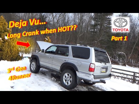1 Year of Toyota PARTS CANNON...Long Crank When HOT? (Part 1 - 3rd Gen 4Runner)