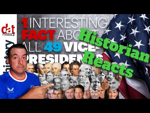 One Interesting Fact about Each US Vice President - Historian Reaction