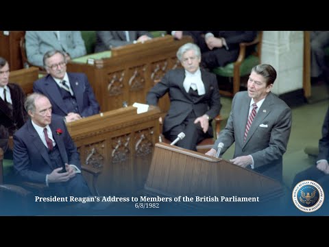 President Reagan's Address to Members of the British Parliament  6/8/82