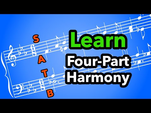 A Complete Guide to Writing Four-Part Harmony (Counterpoint)