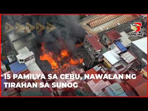 15 pamilya sa Cebu, nawalan ng tirahan sa sunog