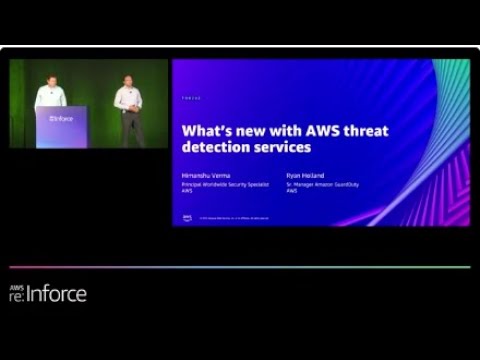 AWS re:Inforce 2022 - What’s new with AWS threat detection services (TDR202)