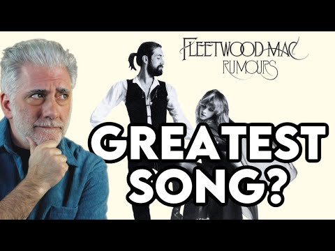 Is This Fleetwood Mac's "Rumours" Best Song?