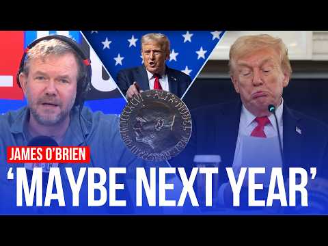 Trump didn't win the Nobel Peace Prize - what now? | James O'Brien