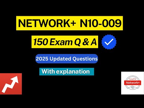 CompTIA Network+ N10-009 Exam Questions 2025 | Practice Exam with Explanation