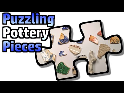 Pottery Fragment Sleuthing - Where Did These Pieces Come From?