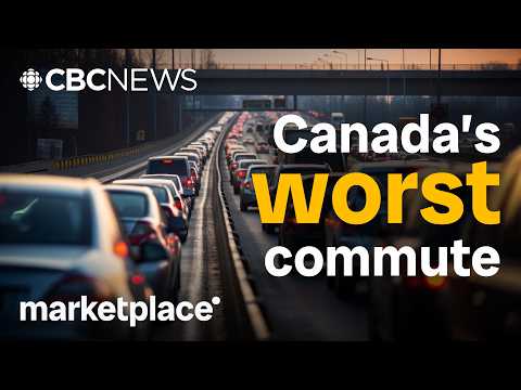Who has the worst commute in Canada? | Marketplace | Full episode