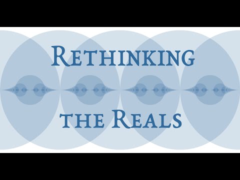 Rethinking the real line #SoME3