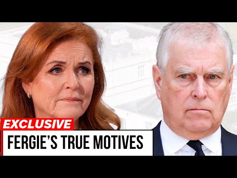 Fergie & Andrew's Relationship EXPOSED - Their Royal Lodge Eviction Is The 'Beginning Of The End'
