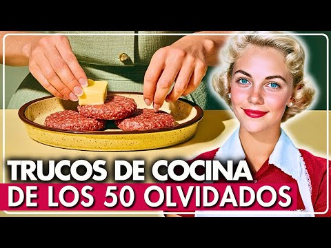 Trucos de cocina inteligentes que solo conocían las amas de casa de los años 50