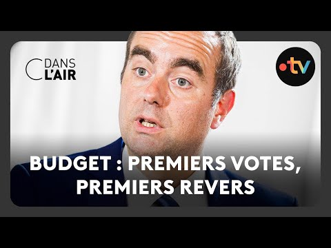 Budget : premiers votes, premiers revers  -  C dans l’air - 25.10.2025