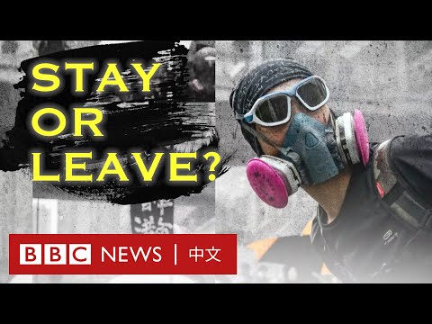 BBC紀錄片：留在香港或流亡英國？示威者的抉擇－ BBC News 中文