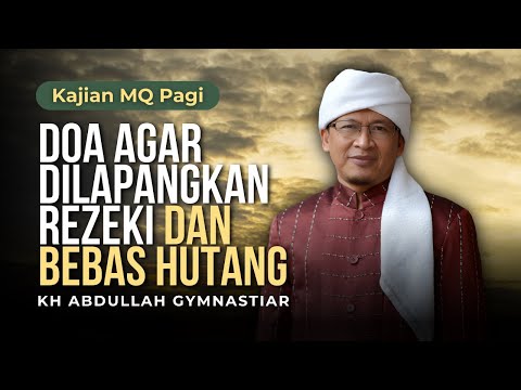🛑LIVE Doa Agar Dilapangkan Rezeki dan Terbebas dari Hutang Kajian MQ | 12/12/2025