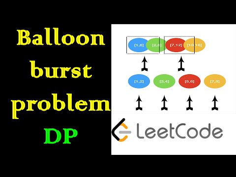 Balloon burst problem dynamic programming | Leetcode #312