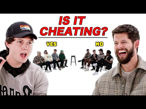 8 Guys Argue About Cheating on Your Girlfriend