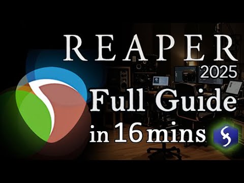 Reaper  - Tutorial for Beginners in 16 MINS!  [ FULL GUIDE 2025 ]