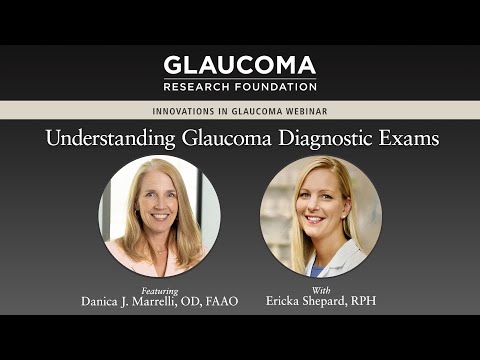Understanding Glaucoma Diagnostic Exams (Webinar)