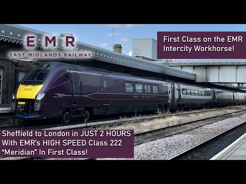 What is EMR’s FIRST CLASS Offering Like? The Class 222 Meridian, The East Midlands Workhorse!