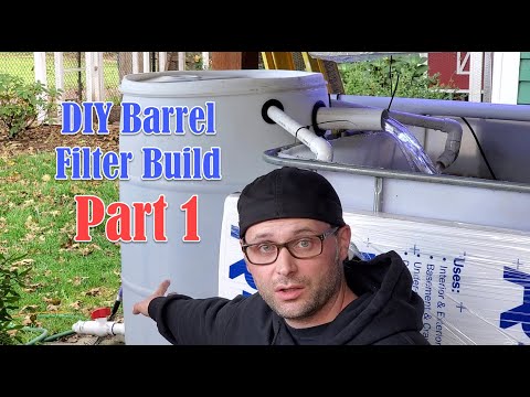 DIY Barrel Filter Build Part 1