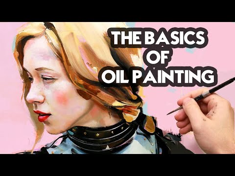 The Basics of Oil Painting