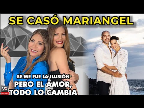 MARIANGEL RUIZ  | "El amor lo cambia todo"