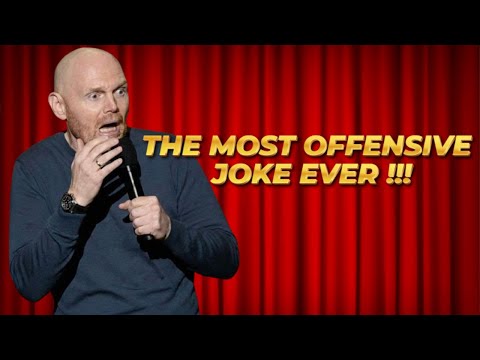 (Stand Up Comedy) The Most Offensive Joke Bill Burr Ever Heard (Hilarious)