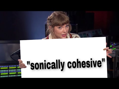 Taylor Swift: "Sonically Cohesive"