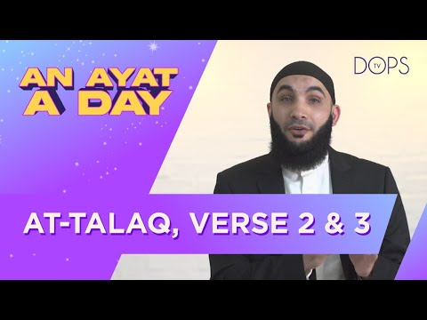 AT-TALAQ Verse 2 & 3 | AN AYAT A DAY with Ustadh Najib Ayoubi