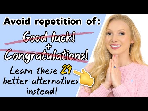 20 Ways to Wish ‘Good Luck’ & 'Congratulations' - 29 Alternative English Phrases! + Free PDF & Quiz
