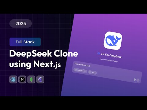 Build Full Stack DeepSeek Clone Using Next JS With DeepSeek API | AI Project In Next Js