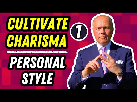CULTIVATE YOUR CHARISMA · *PART1* · PERSONAL STYLE ·