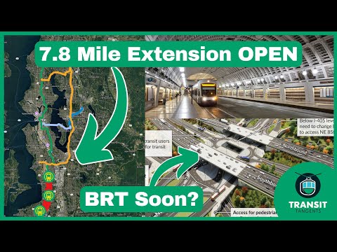 Seattle Keeps Extending It's Light Rail! (BRT is next)