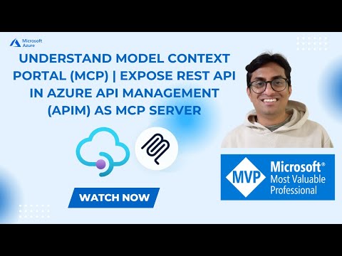 Understand Model Context Portal (MCP) | Expose REST API in Azure API Management (APIM) as MCP server