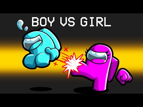 BOYS vs GIRLS in Among Us