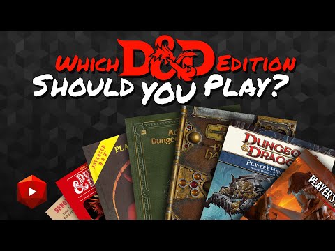 Which D&D Edition Should You Play?
