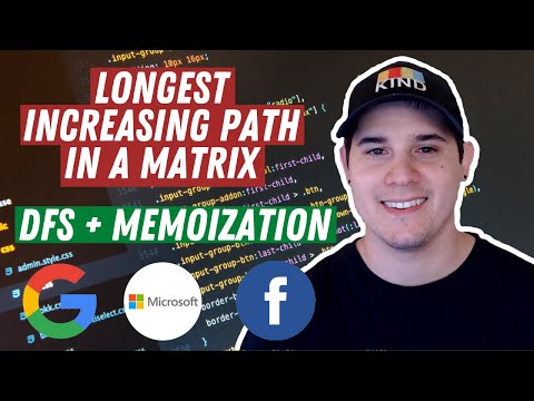 Longest Increasing Path in a Matrix (DFS + Memoization)