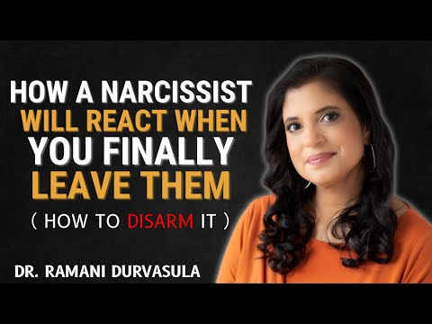 How a Narcissist Will REACT When You FINALLY Leave Them (And How to Disarm It) | DR. RAMANI