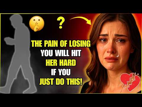 She Won’t REALIZE What She LOST… Until You Do THIS | Stoic Station