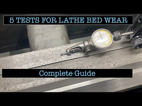 5 Tests for Lathe Bed Wear - Complete Simple Methods