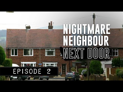 Neighbours Gone Rogue: From Badger Wars to Building Chaos | Nightmare Neighbour - S1E2