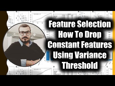 Tutorial 1- Feature Selection-How To Drop Constant Features Using Variance Threshold