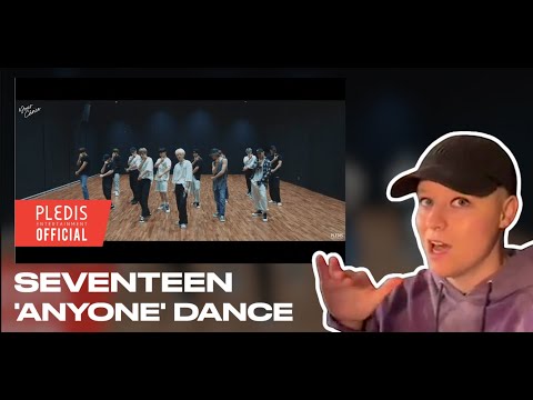 CHOREOGRAPHY REVIEW - SEVENTEEN(세븐틴) - Anyone [Choreography Video]