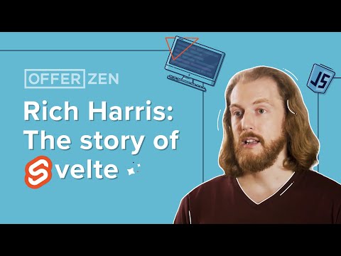 Rich Harris: The story of Svelte