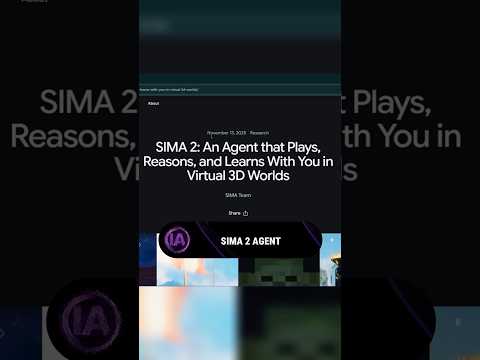 🤖 Google establishes an automatic improvement loop with the SIMA 2 agent | 🤖 #ai #chatgpt #google