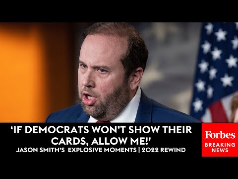 ‘If Democrats Won’t Show Their Cards, Allow Me!’: Jason Smith’s Most Explosive Moments | 2022 Rewind