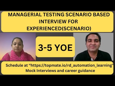 Managerial Testing Interview Questions| Scenario Based Questions| RD Automation Learning