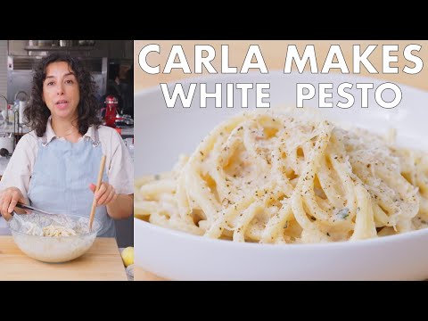 Carla Makes White Pesto Pasta | From the Test Kitchen | Bon Appétit