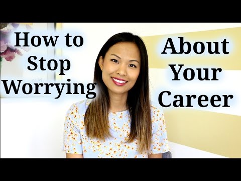How to Stop Worrying About Your Career - Key Method