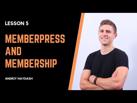 LESSON 5: Memberpress and Membership Configuration. [How To Build A Membership Website]